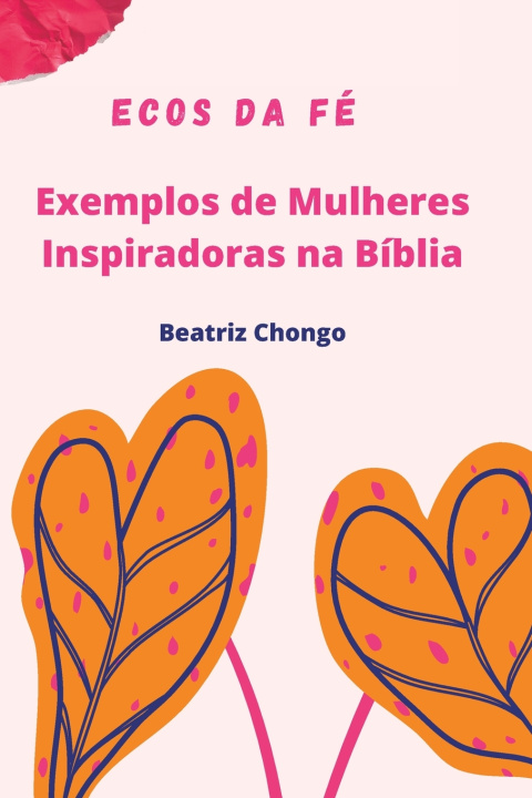 Knjiga Ecos da Fé Beatriz Chongo