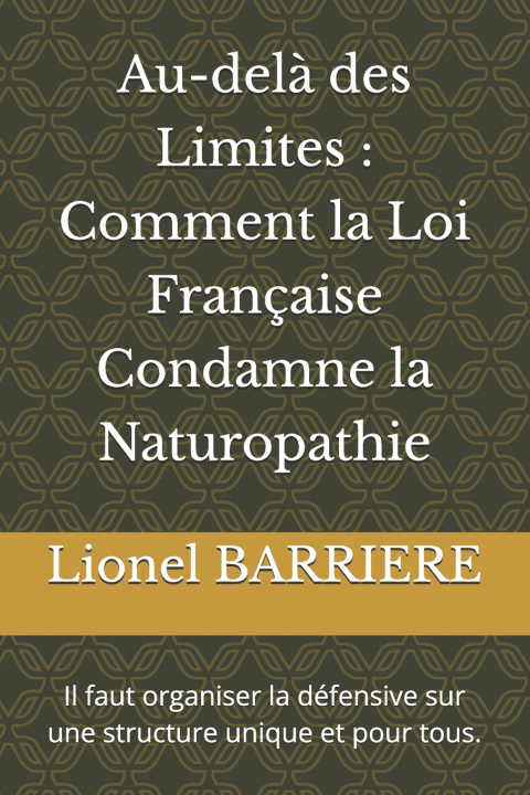 Boek Au-delà des Limites Lionel BARRIERE