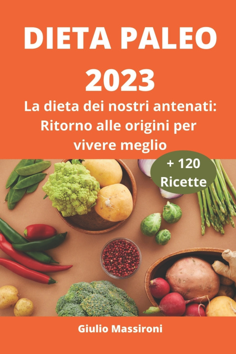 Knjiga Dieta Paleo 2023 Giulio Massironi