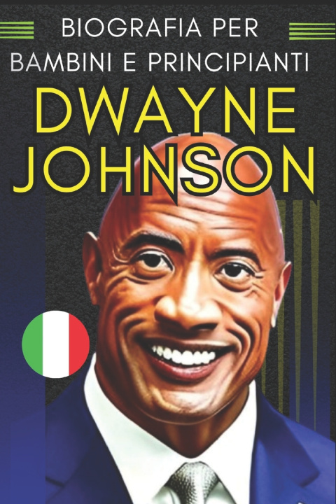 Kniha Dwayne Johnson Alia Bouta