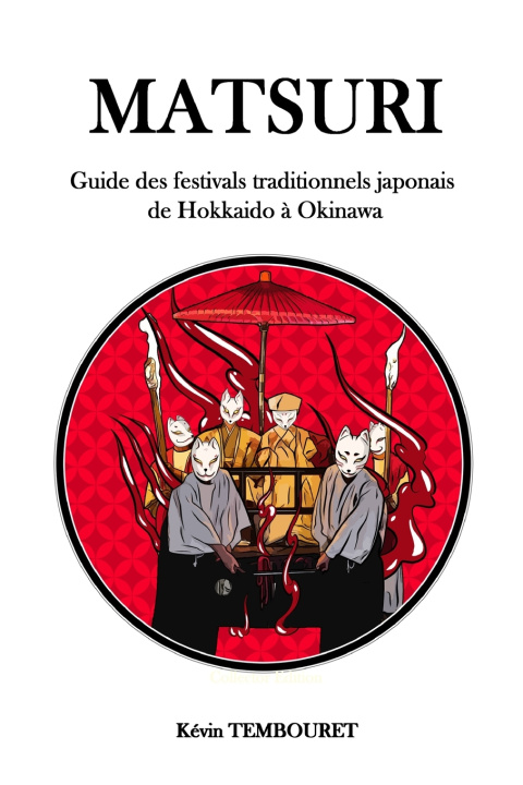 Knjiga Matsuri Kévin Tembouret
