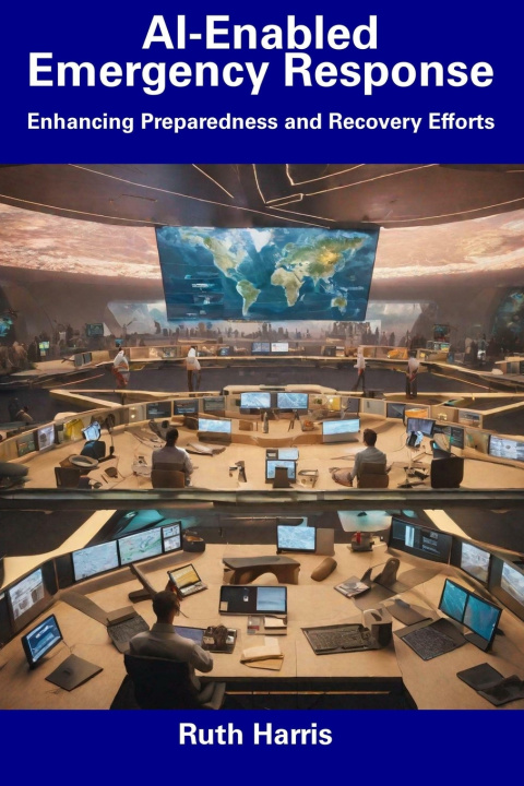 Boek AI-Enabled Emergency Response Ruth Harris