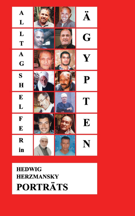 Kniha Alltagshelfer in Ägypten Porträts Hedwig Herzmansky