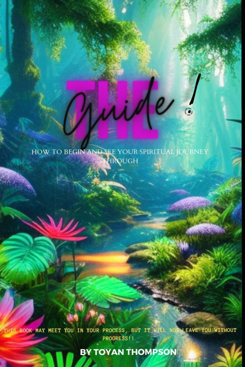Kniha The Guide ! Toyan Thompson