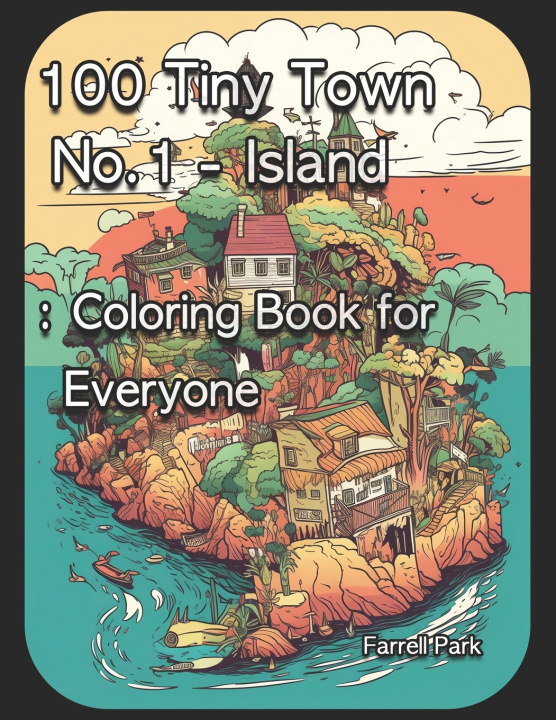 Knjiga 100 Tiny Town No.1 - Island Farrell Park