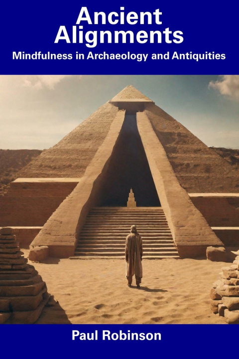 Kniha Ancient Alignments Paul Robinson