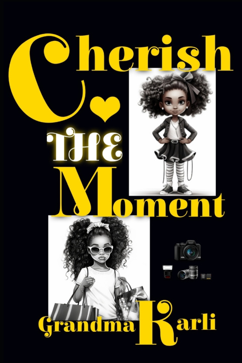Knjiga Cherish The Moment Grandma Karli