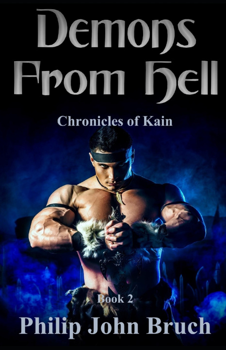 Kniha Demons From Hell Philip John Bruch