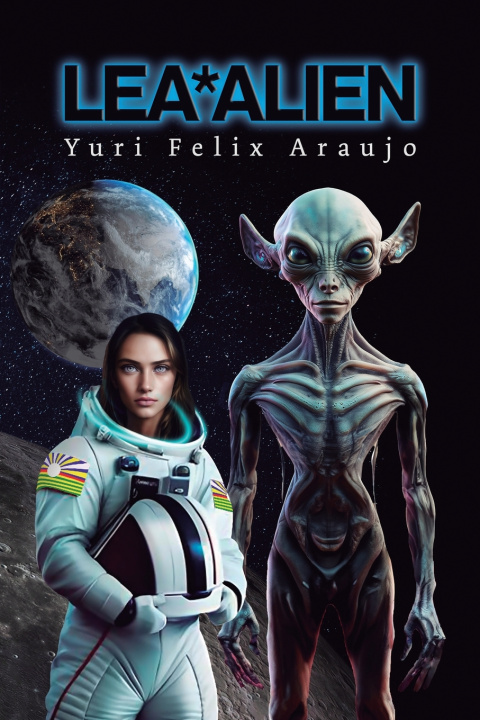 Kniha LEA*ALIEN Yuri Felix Araujo
