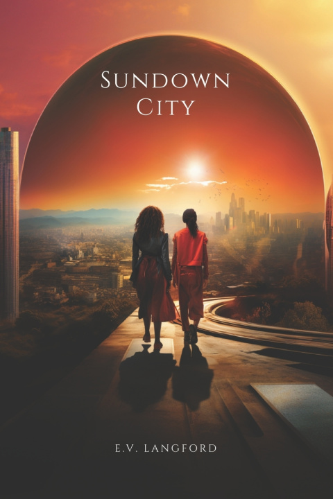 Knjiga Sundown City E.V. Langford