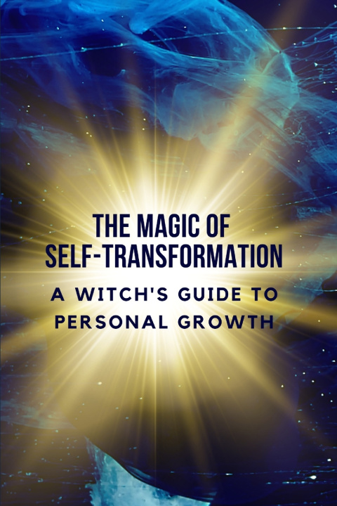 Książka The Magic of Self-Transformation Nichole Callaghan
