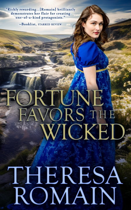 Knjiga Fortune Favors the Wicked Theresa Romain