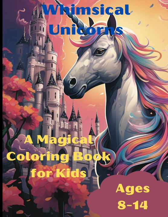 Kniha Whimsical Unicorns Matthew Gillis