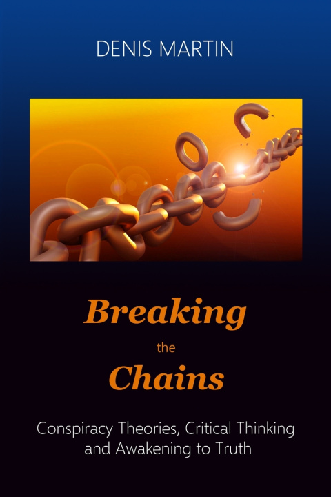 Kniha Breaking the Chains Denis Martin