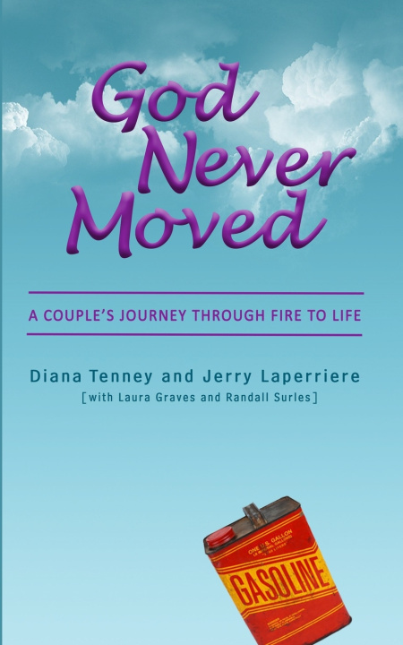 Kniha God Never Moved Jerry Laperriere