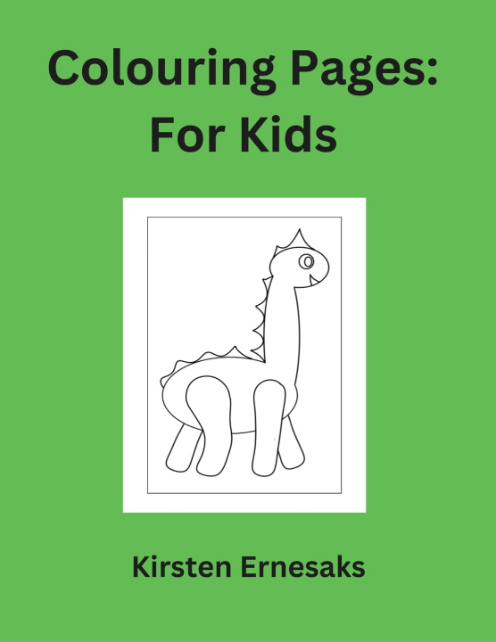 Knjiga Colouring Pages Kirsten Ernesaks