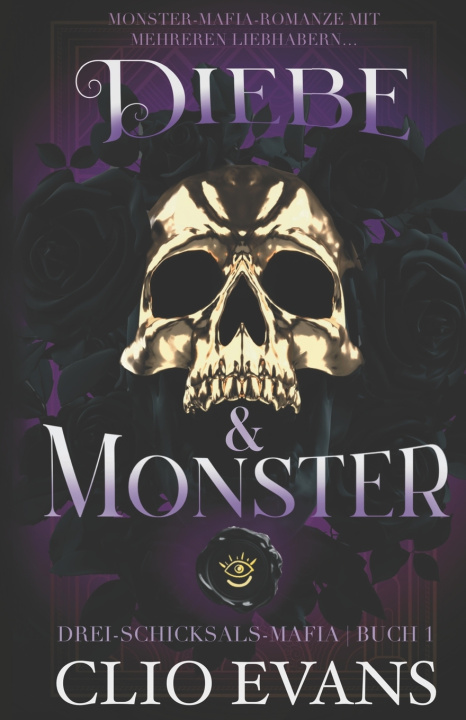 Kniha Diebe & Monster Clio Evans