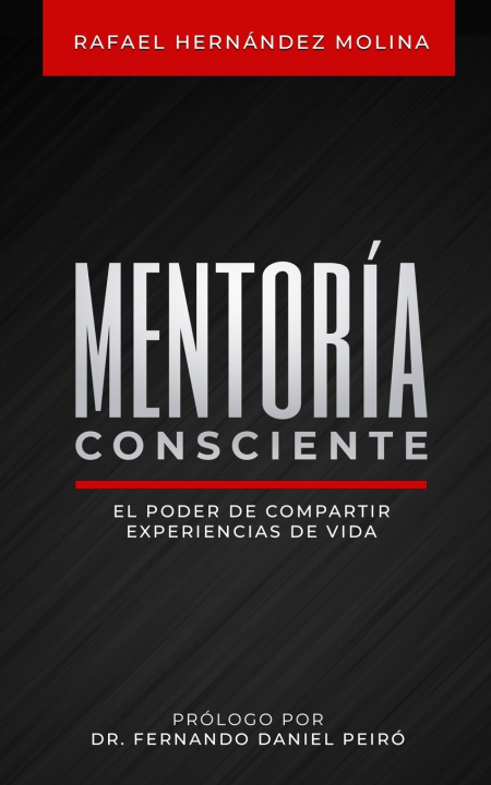 Knjiga Mentoría consciente Rafael Hernández Molina