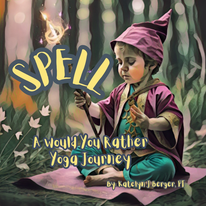 Kniha Spell Katelyn J Berger
