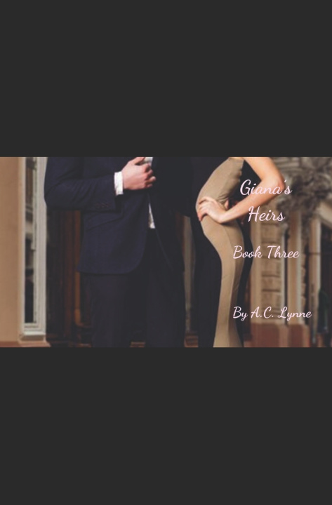 Kniha Giana's Heirs A.C Lynne