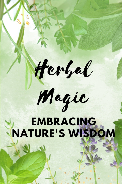 Kniha Herbal Magic Nichole Callaghan