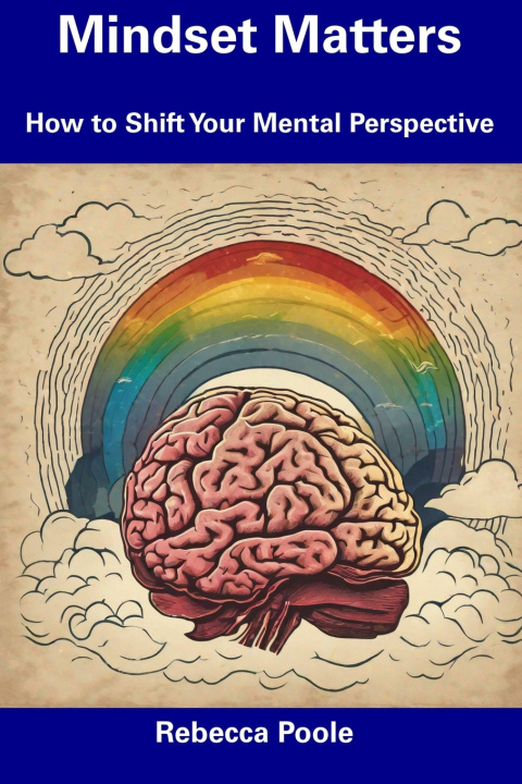 Buch Mindset Matters Rebecca Poole
