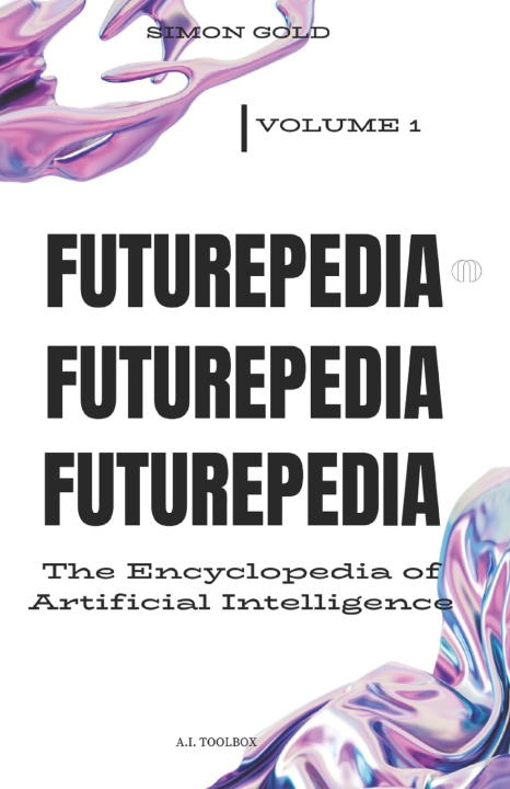 Kniha FUTUREPEDIA Simon Gold