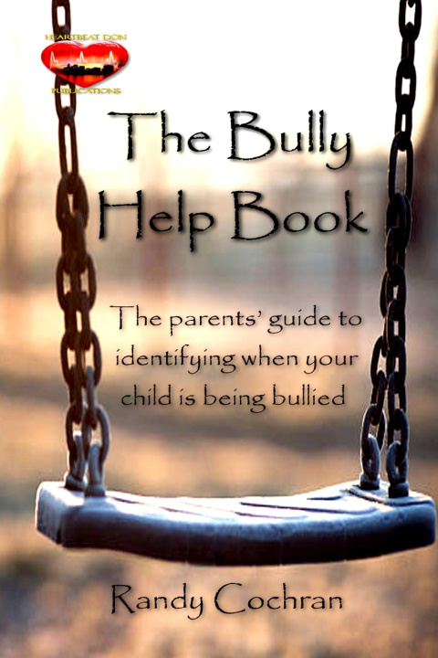 Kniha The Bully Help Book Randy Cochran