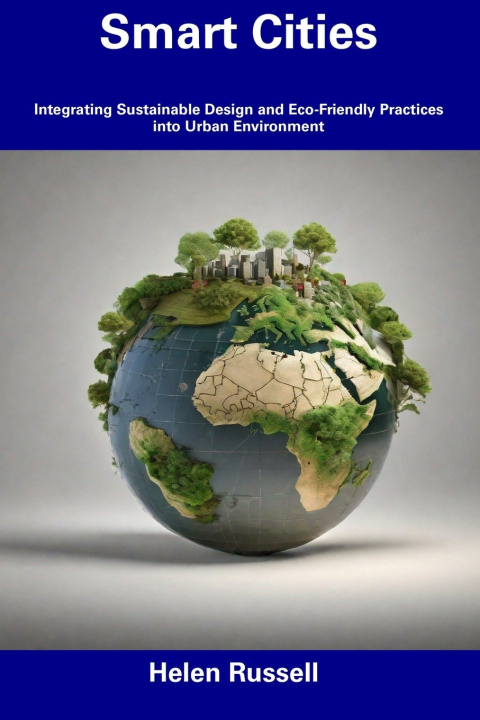 Knjiga Smart Cities Helen Russell