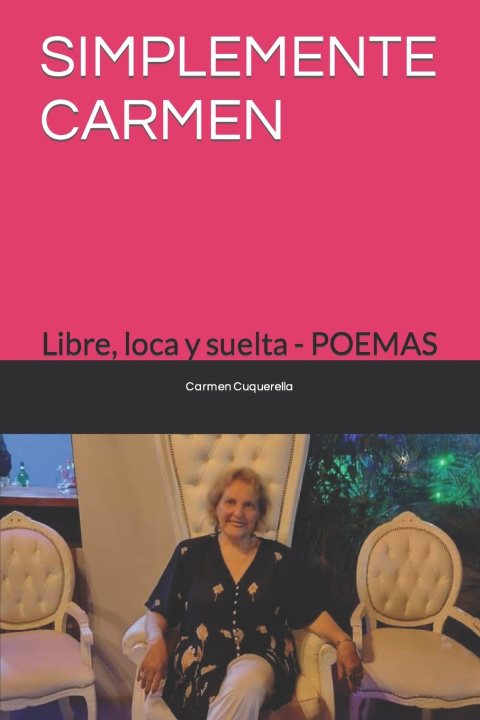 Knjiga SIMPLEMENTE CARMEN Carmen de los Ángeles Cuquerella