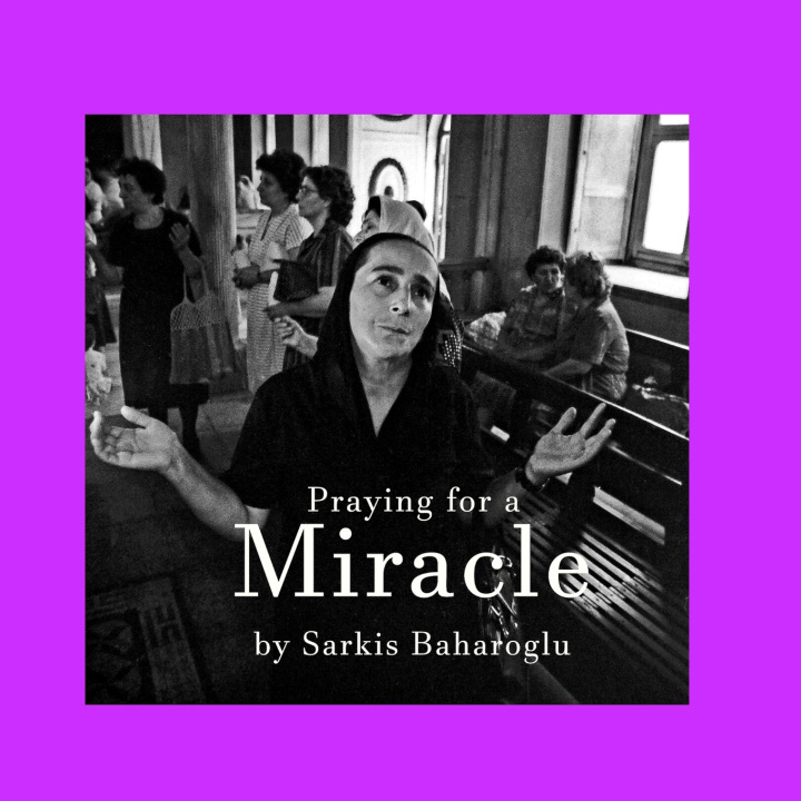 Kniha praying for a MIRACLE Sarkis Baharoglu