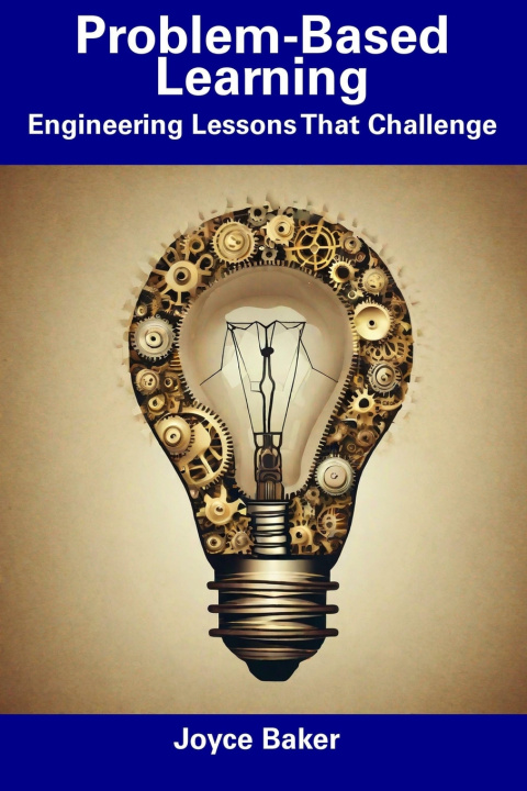 Knjiga Problem-Based Learning Joyce Baker