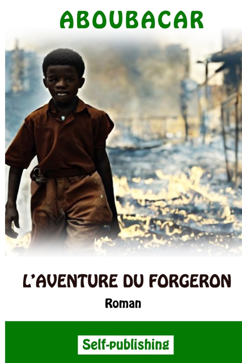 Kniha L'aventure du forgeron Aboubacar