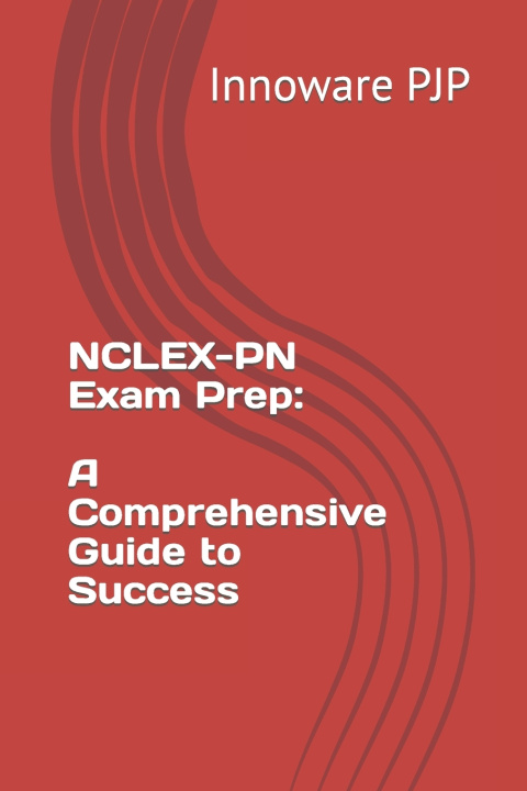 Kniha NCLEX-PN Exam Prep Innoware PJP