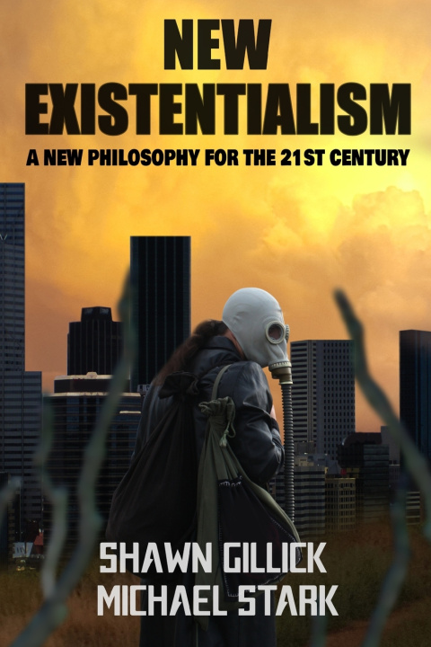 Kniha New Existentialism Michael Stark