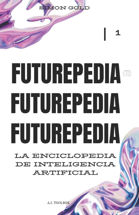 Kniha FUTUREPEDIA Simon Gold