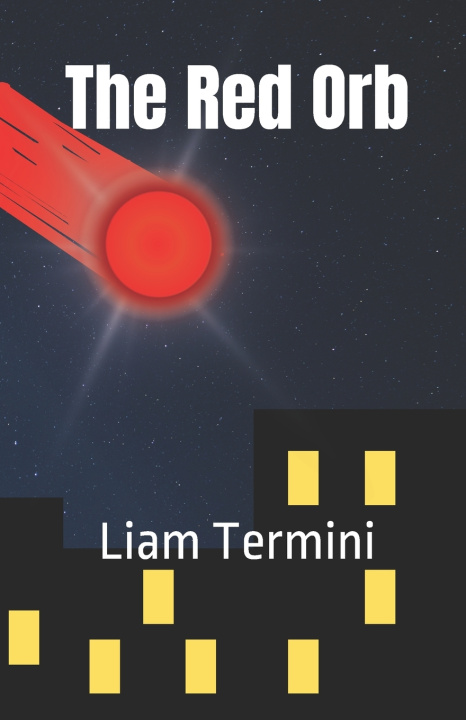 Knjiga The Red Orb Liam Termini