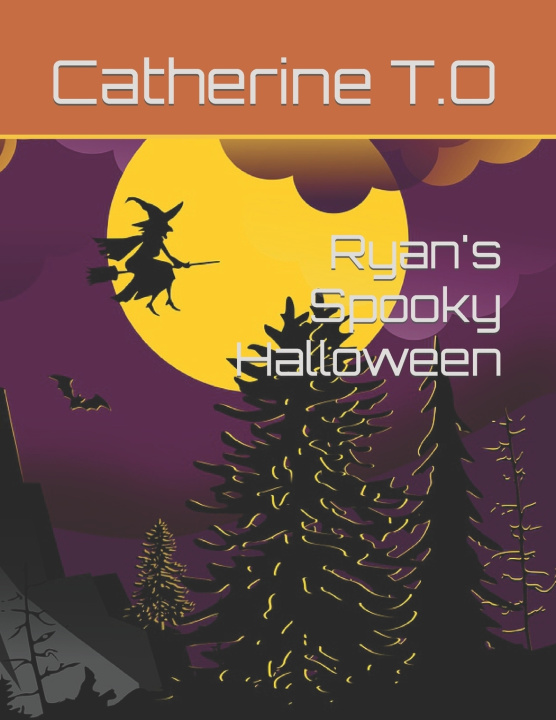 Knjiga Ryan's Spooky Halloween Catherine Ham