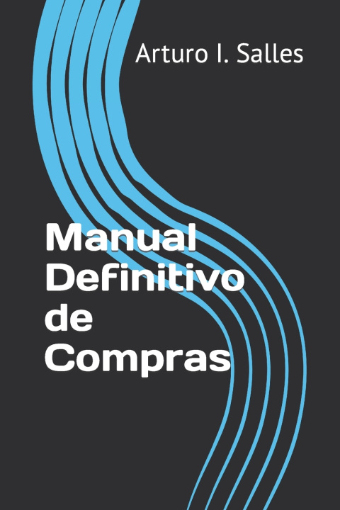 Kniha Manual Definitivo de Compras Arturo I. Salles