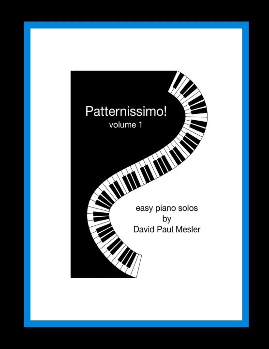 Kniha Patternissimo!, Volume 1 David Paul Mesler