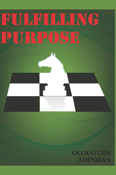Kniha FULFILLING PURPOSE Olukayode Adeniran