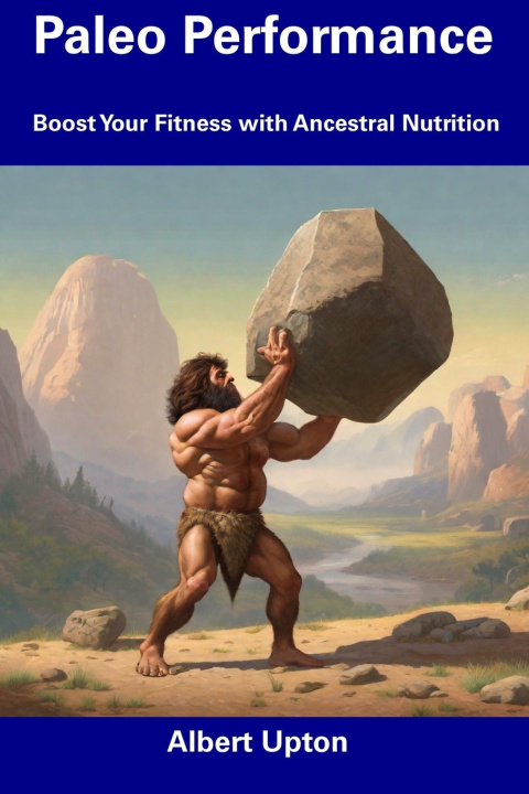 Kniha Paleo Performance Albert Upton