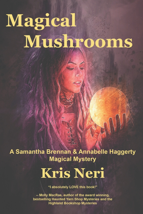 Knjiga Magical Mushrooms Kris Neri