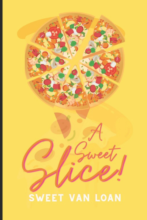 Knjiga A Sweet Slice Sweet Van Loan