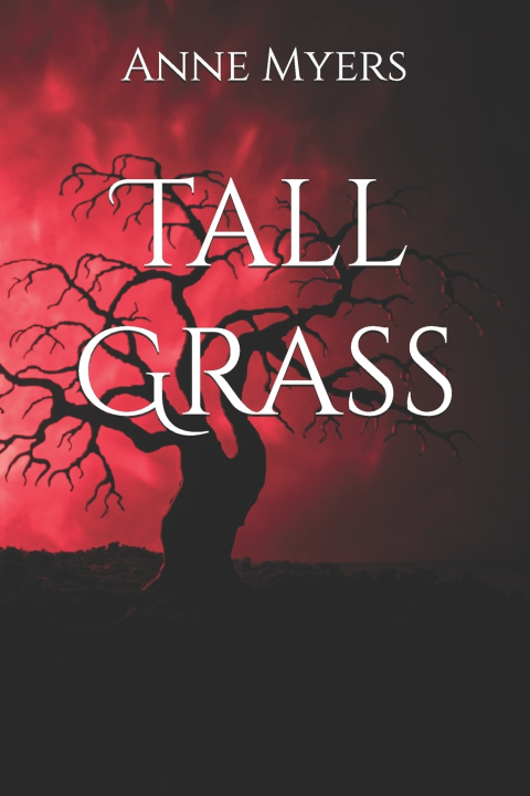 Kniha Tall Grass Anne Myers