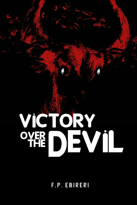 Knjiga Victory Over The Devil FP Ebireri