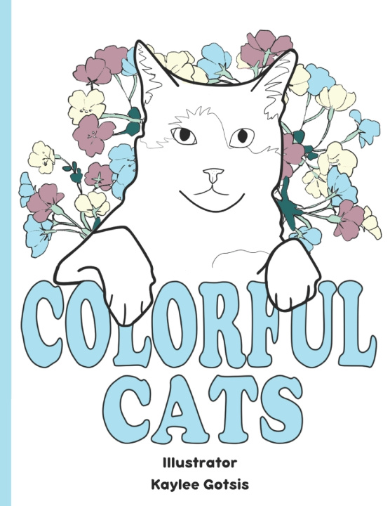 Knjiga Colorful Cats Kaylee Jean Blackham-Gotsis