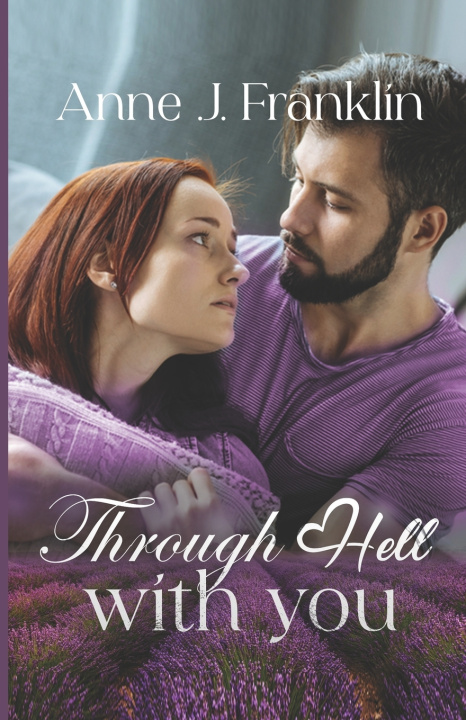 Kniha THROUGH HELL WITH YOU ANNE .J. FRANKLIN