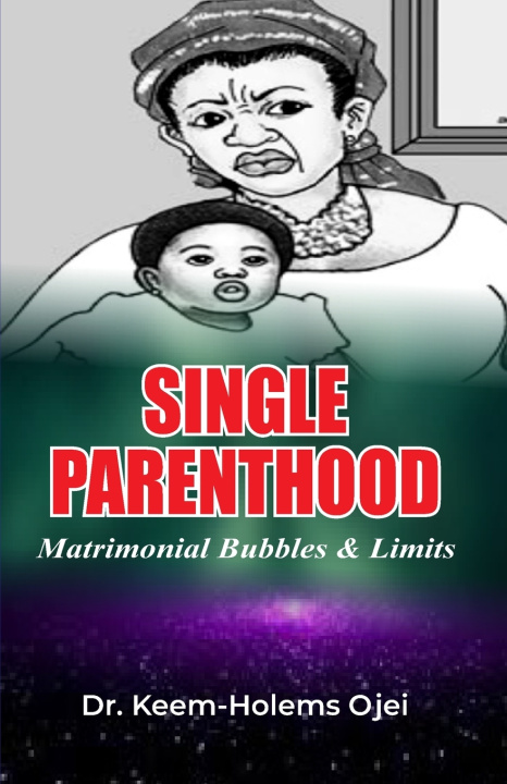 Knjiga Single Parenthood Keem-Holems Ojei