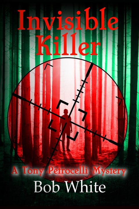 Knjiga Invisible Killer Bob White
